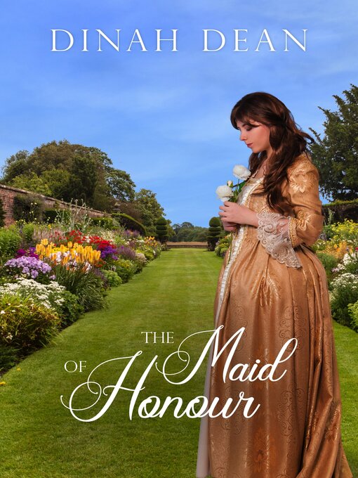 Title details for The Maid of Honour by Dinah Dean - Available